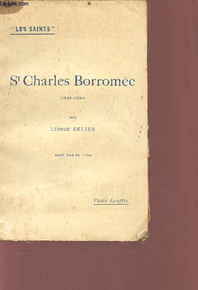 ST CHARLES BORROMEE (1538-1584) / COLLECTION 