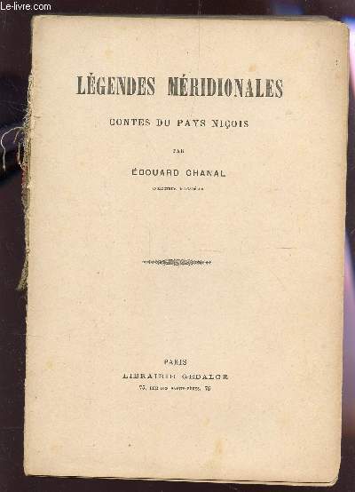 LEGENDES MERIDIONALES - CONTES DU PAYS NICOIS.