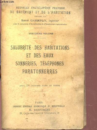 SALUBRITE DES HABITATIONS ET DES EAUX SONNERIES, TELEPHONES, PARATONNERRES / colelction 