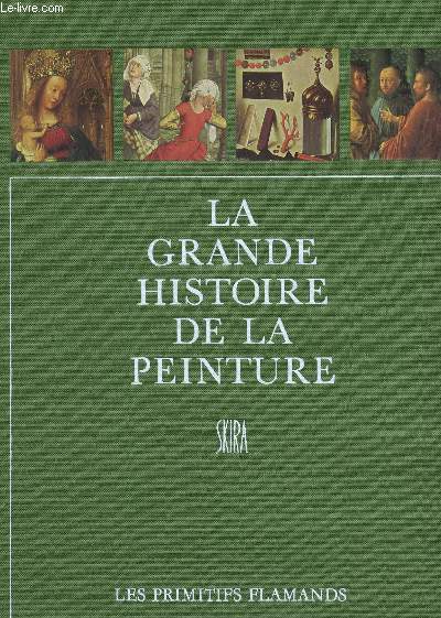 LES PRIMITIFS FLAMANDS / COLLECTION 