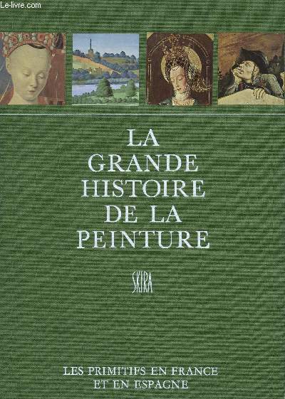 LES PRIMITIFS EN FRANCE ET EN ESPAGNE/ COLLECTION 