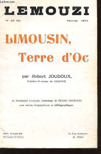 LIMOUSIN, TERRE D'Oc / LE MOUZI - N49 bis - FEVRIER 1974.