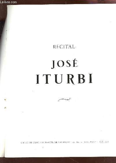 PROGRAMME : RECITAL JOSE ITURBI.