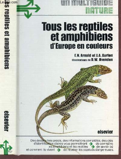 LE MULTIGUIDE NATURE -TOUS LES REPTILES ET AMPHIBIENS D'EUROPE EN COULEURS.