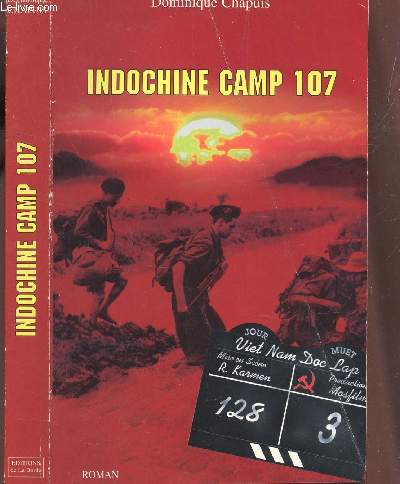 INDOCHINE CAMP 107.