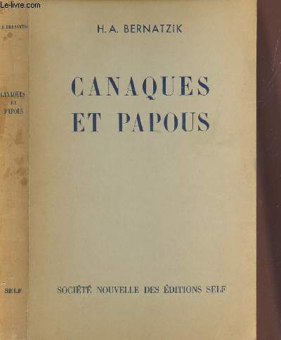 CANAQUES ET PAPOUS (SUDSEE).