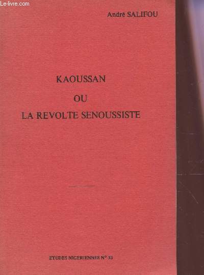 KAOUSSAN OU LA REVOLTE SENOUSSISTE