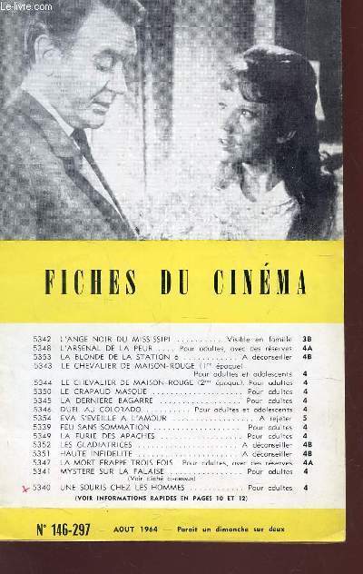 FICHES DU CINEMA - N146-297 - Aout 1964 / L'ange noir du Mississipi - L'arsenal de la peur - La blonde de la station 6 - Le chevalier de maison rouge (1ere epoque etc....