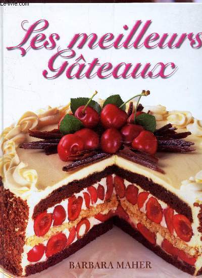 LES MEILLEURS GATEAUX.