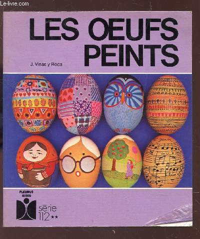 LES OEUFS PEINTS - SERIE 112 **.