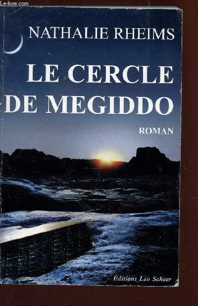 LE CERCLE DE MEGIDDO.