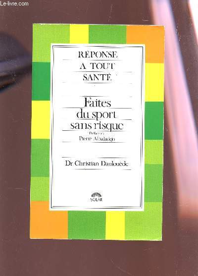 FAITES DU SPORT SANSZ RISQUE / COLLECTION 