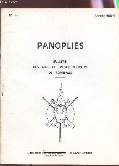 PANOPLIES - N4 - ANNEE 1966 / Les pes et les poignards a antennes du SudOuest francais - Un rgiment suisse dans le Sud Ouest - Le 8e cuirassier en 1910 - Le pistolet mitrailleur au cours de la 2ne guerre mondiale etc....