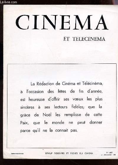 CINEMA ET TELECINEMA - N387 - 19 Dcembre 1967 / Le C.I.A. mene la danse - Peter Gunn, detective special - Le diable a trois - Les feux de la vie - etc....