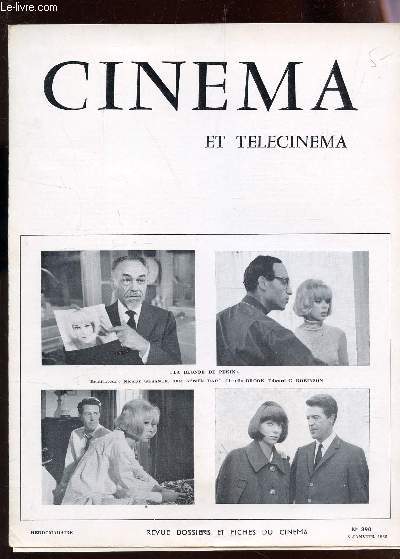 CINEMA ET TELECINEMA - N390 - 8 janvier1968 / Les temps des doryphores - Une nana nomme Fathom - Casino royale - Le marin de gilbraltar etc...