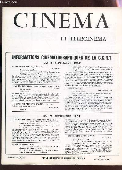 CINEMA ET TELECINEMA - N469 - 13 septembre 1969 / La valle du bonheur / Visa pour l'aventure / Slogan / Sweet Xharity etc....