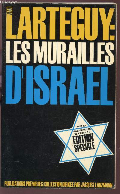 LES MURAILLES D'ISRAEL .
