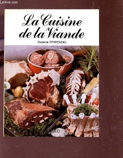 LA CUISINE DE LA VIANDE