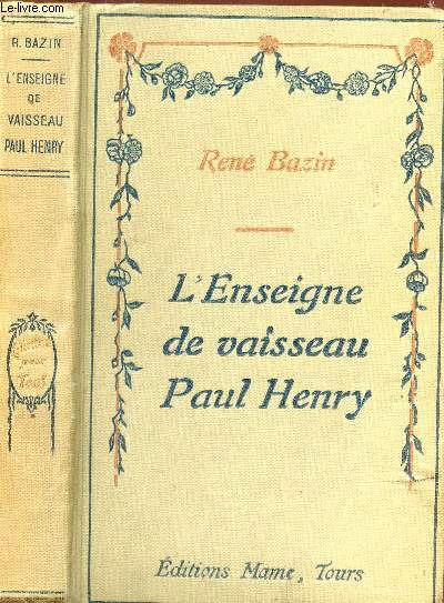 L'ENSEIGNE DE VAISSEAU PAUL HENRY.