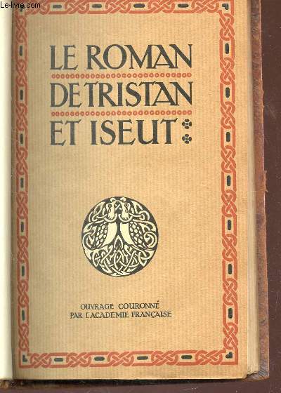 LE ROMAN DE TRISTAN ET ISEUT.