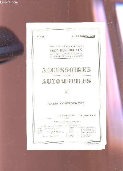 CATALOGUE D'ACCESSOIRES POUR AUTOMOBILES - TARIF CONFIDENTIEL - N240 - 1er OCTOBRE 1931.