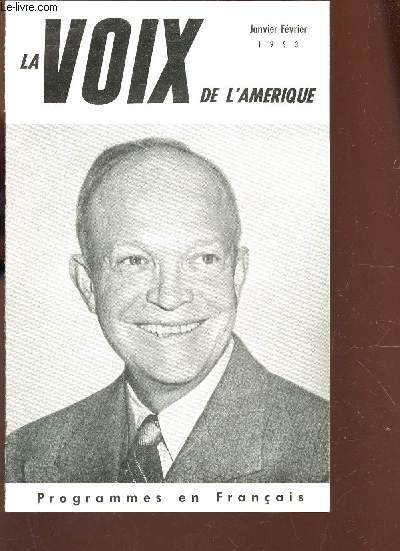 LA VOIX DE L'AMERIQUE - PROGRAMMES EN? FRNACIASI / JANVIER-FEVRIER 1953.
