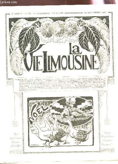 LA VIE LIMOUSINE - 3e ANNEE - N33 - 25 dec 1927 / Le nadalet de Catissou - Poeme - Les enfants et les livres - La derniere chasse de Mathirin Rgnier - Rochers et figures humaines en Bas limousin - Le chateau de Coussac Bonneval etc....