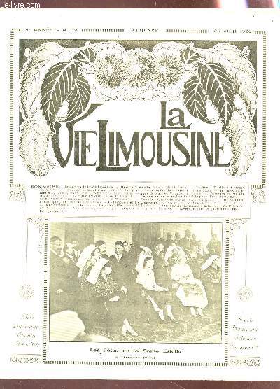 LA VIE LIMOUSINE - 4e ANNEE - N39 - 25 juin 1928 / Minet est malade - bouquet de St jean - La premire du 