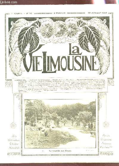 LA VIE LIMOUSINE - 4e ANNEE - N40 - 25 juil 1928 / Hercule - La commanderie de Saint anne - Souvenirs d'enfance - Le vent, poesie - La rose des Vazeix - Conte - Rverie d'un soir d't etc...