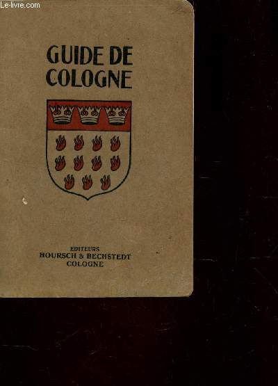 GUIDE DE COLOGNE.