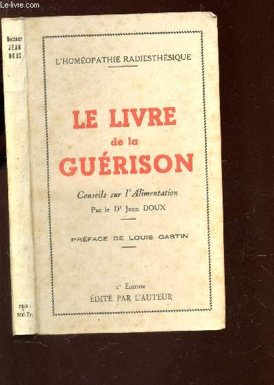 LE LIVRE DE LA GUERISON - CONSEILS SUR L'ALIMENTATION / 