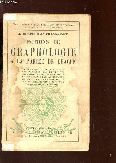 NOTIONS DE GRAPHOLOGIE A LA PORTEE DE CHACUN -