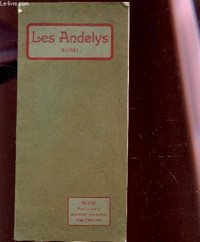 LES ANDELYS (EURE) - LIVRET-GUIDE.