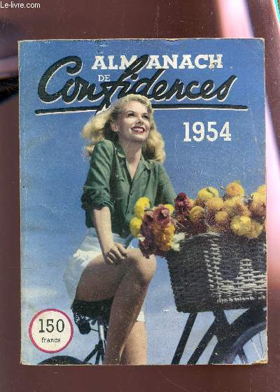 ALMANACH 1954 DE CONFIDENCES.