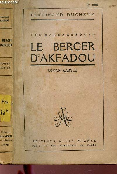 LE BERGER D'KFADOU - ROMAN KABYLE. - DUCHENE FERDINAND - 1928 - Afbeelding 1 van 1