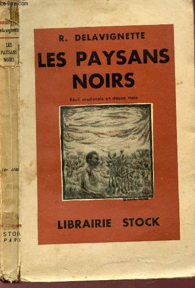 LES PAYS NOIRS - RECIT DOUDANAIS EN DOUZE MOIS.