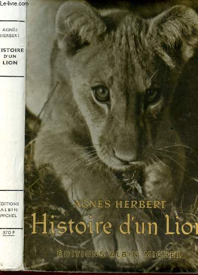 HISTOIRE D'UN LION / Collection 