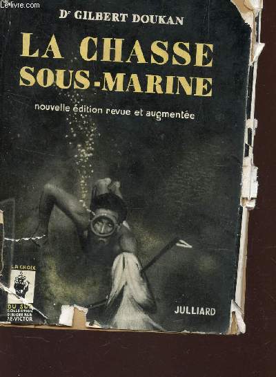 LA CHASSE SOUS MARINE / COLLECTION 