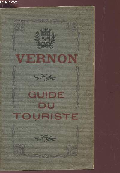 VERNON - GUIDE DU TOURISTE.