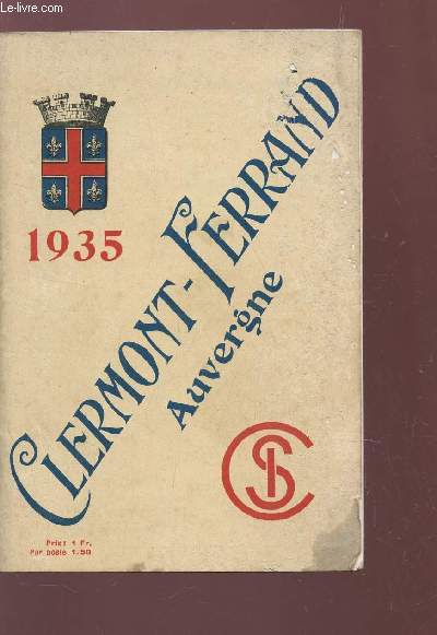 CLEMONT-FERRAND - AUVERNE / (GUIDE).