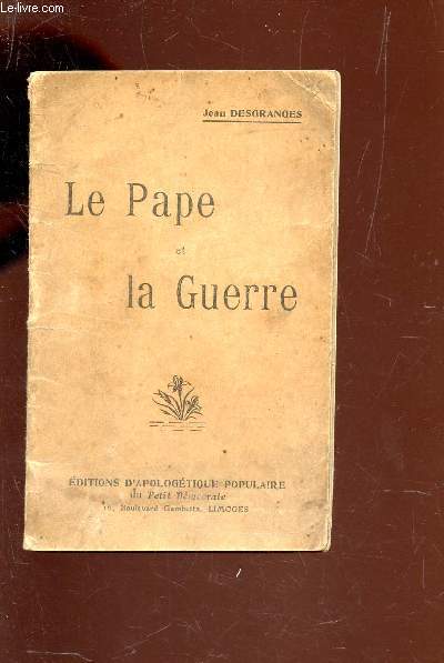 LE PAPE ET LA GUERRE.