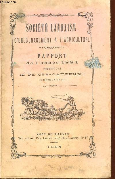 RAPPORT PRESENTE A LA SOCIETE PAR M. DE CES-CAUPENNE / ANNEE 1884.