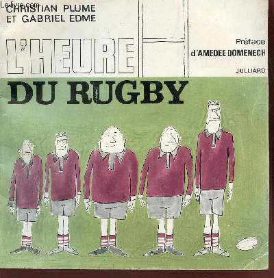 L'HEURE DU RUGBY.