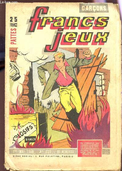 FRANCS JEUX , garons - N239 - 1er MAI 1956 / Nos yeux sur le monde - Batinot t Ballinette - Fan-lo / Jrome et Dagobert apprentos sorciers / oscar et Adhmar / Nachtigal au coeur du continent mysterieux etc...