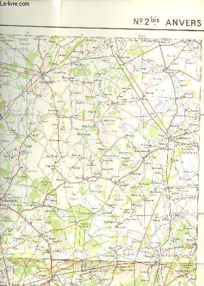 1 CARTE COULEURS DEPLIANTE N°2bis - ANVERS - DE DIMENSION 65 Cm X 55 Cm - Carte de France et des frontières à 1/200 000 (type 1912).