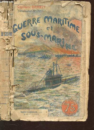 GUERRE MARITIME ET SOUS MARINE - TOME III.