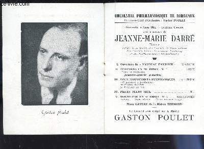 PROGRAMME OFFICIEL - JEAN-MARIE DARRE; Gasto POULET / Concerto en mi bmol n1 - deux mouvements symphoniques - Symphonie en si bmol n4.