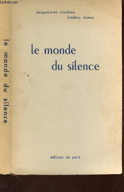 LE MONDE DU SILENCE.