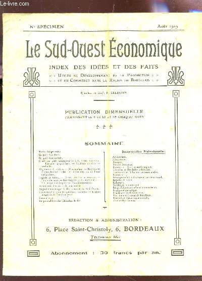 LE SUD OUEST ECONOMIQUE - NUMERO SPECIMEN.