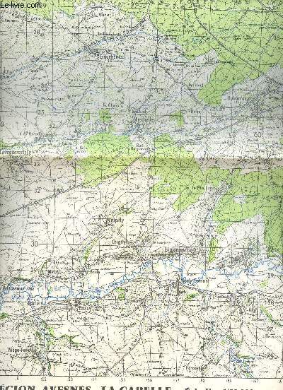 1 CARTE DEPLIANTE EN COULEURS REGION AVESNES, LA CAPELLE - ECHELLE 1/50000  - DE DIMENSION 55 Cm X 75 Cm ENVIRON.